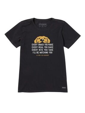 Life Is Good Dog I'll Be Watching You Short Sleeve Tee Size Women’s M